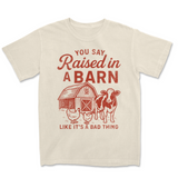 Raised in a Barn | Funny SVG Cut File