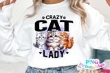 Crazy Cat Lady | PNG Sublimation File