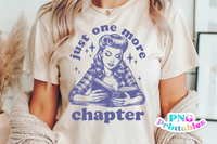 Just One More Chapter | Book Lover PNG File