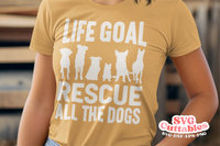 Rescue All The Dogs | Dog Rescue SVG