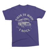 This is How I Roll | Bus Driver SVG