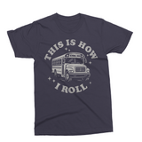 This is How I Roll | Bus Driver SVG