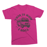 This is How I Roll | Bus Driver SVG