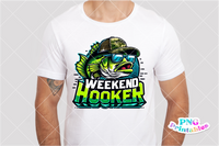 Weekend Hooker | Fishing PNG Print File