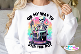 On My Way To Stir The Pot | Funny PNG File