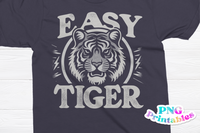 Easy Tiger | PNG Print File