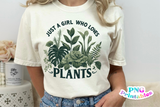 Girl Who Loves Plants | Plant Lover PNG Print File