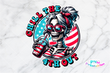 Chill The Fourth Out | Fourth of July | PNG Sublimation File