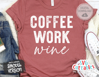 Coffee Work Wine | Wine SVG Cut File