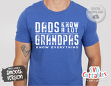 Dads Know A Lot Grandpas Know Everything | Father's Day SVG Cut File