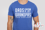 Dads Know A Lot Grandpas Know Everything | Father's Day SVG Cut File