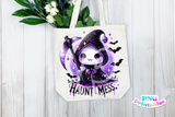 Haunt Mess | Halloween Sublimation PNG