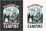 I'd Rather Be Camping | PNG File