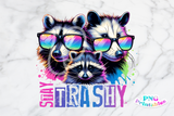 Stay Trashy | Funny PNG File