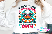 Test My Waters | Funny PNG Print File