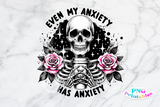 My Anxiety Has Anxiety | Funny PNG File