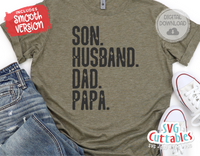 Son Husband Dad Papa | Father's Day | SVG Cut File