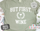 But First Wine | Wine SVG Cut File
