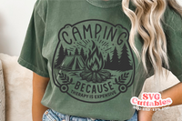 Camping Because Therapy is Expensive | Camping SVG Cut File