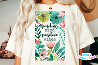 Positive Mind Positive Vibes | Inspirational PNG File