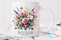 Trust In The Lord | Christian PNG Sublimation File