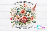 Doing My Best | Christian PNG Sublimation File