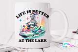 Life is Better At The Lake | PNG File