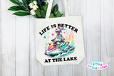 Life is Better At The Lake | PNG File