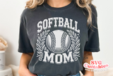 Softball Mom  | SVG Cut File