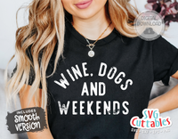 Wine Dogs and Weekends | Wine SVG Cut File