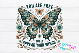 You Are Free To Fly | Cottagecore PNG Sublimation File