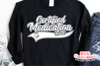 Certified Medication Aide | Occupation SVG Cut File