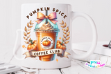 Pumpkin Spice Coffee Club | Fall Sublimation PNG