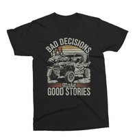 Bad Decisions Make Good Stories | Funny PNG Print File