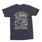 Bad Decisions Make Good Stories | Funny PNG Print File