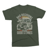 Bad Decisions Make Good Stories | Funny PNG Print File