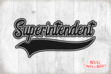 Superintendent Swoosh | School SVG Cut File