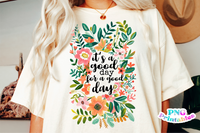It's A Good Day For A Good Day | Inspirational PNG File