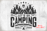 Let's Go Camping | Camping SVG Cut File