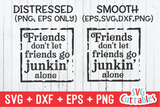 Don't Go Junkin' Alone | Junkin SVG Cut File