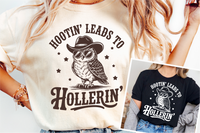 Hootin' Leads To Hollerin' | Funny PNG Print File