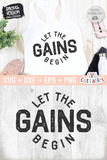 Let The Gains Begin | Workout SVG Cut File
