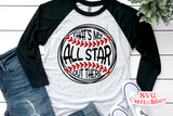 That's My All Star Out There | Baseball SVG Cut File