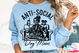 Anti-social Dog Mom | PNG Sublimation File