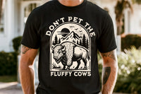 Do No Pet The Fluffy Cows | Funny PNG Print File