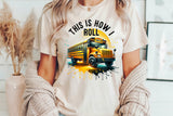 School Bus This is How I Roll | Occupation PNG Cut File