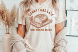 Sorry I Was Late | Funny Baking SVG Cut File
