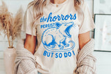 The Horrors Persist | Funny SVG Cut File