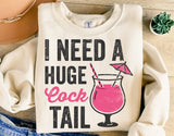 I Need A Huge Cocktail | Funny SVG Cut File