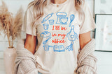 Ill Be In My Office | Funny Baking SVG Cut File
